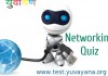 Computer Networking objective question answers Test – 4 computer networking quiz
