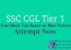 SSC CGL Free Mock Test based on new exam patter of Combined graduate level exam