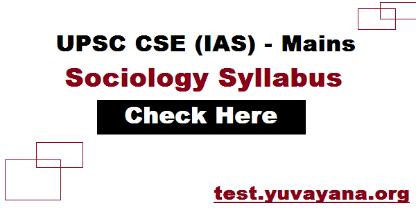 UPSC CSE mains Sociology Syllabus For Paper-1 & 2 | Free Online ...