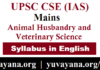 IAS Mans UPSC CSE (IAS) Mains Animal Husbandry and Veterinary Science Syllabus in English