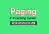 Paging in Operating System quiz