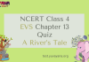 NCERT Class 4 EVS MCQ Test Chapter 13 : A River’s Tale