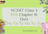 NCERT Class 4 EVS MCQ Test Chapter 10 : Hu Tu Tu, Hu Tu Tu