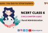 NCERT Class 6 Civics Chapter 6 MCQ Quiz with answers- Rural Administration Civics Quiz NCERT CLASS 6 chapter 6 CBSE Online Quiz
