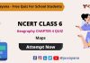 Geography Quiz NCERT CLASS 6 chapter 4