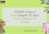 NCERT Class 4 EVS MCQ Test Chapter 15 : From Market to Home