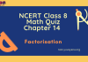NCERT Class 8 Maths Chapter 14 MCQ Test – Factorisation