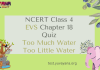 NCERT Class 4 EVS MCQ Test Chapter 18 : Too Much Water, Too Little Water