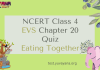 NCERT Class 4 EVS MCQ Test Chapter 20 : Eating Together