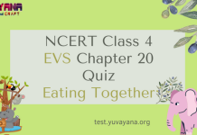 NCERT Class 4 EVS MCQ Test Chapter 20 : Eating Together