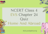 NCERT Class 4 EVS MCQ Test Chapter 24 : Home And Abroad