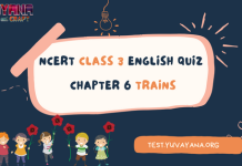 NCERT Class 3 English MCQ Test Chapter 6: Trains