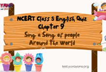 NCERT Class 5 English MCQ Test Chapter 9: Sing a Song of people Around the World