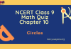 NCERT Class 9 Math’s Chapter 10 MCQ Test – Circles