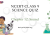 NCERT Class 9 Science Chapter 12 Quiz : Sound