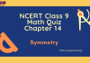 NCERT Class 9 Math’s Chapter 14 MCQ Test – Symmetry
