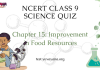 NCERT Class 9 Science Chapter 15 Quiz : Improvement in Food Resources