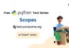 Scopes MCQ Questions and Answers: Python Online Test
