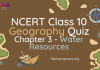 NCERT Class 10 Geography Chapter 3 MCQ Quiz with answers – Water Resources NCERT Class 10 Geography Chapter 3 MCQ Quiz with answers – Water Resources