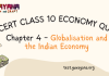 NCERT Class 10 Economics Chapter 4 MCQ Quiz with answers – Globalisation and the Indian Economy NCERT Class 10 Economics Chapter 4 MCQ Quiz with answers – Globalisation and the Indian Economy