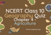 NCERT Class 10 Geography Chapter 4 MCQ Quiz with answers – Agriculture NCERT Class 10 Geography Chapter 4 MCQ Quiz with answers – Agriculture