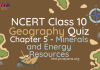 NCERT Class 10 Geography Chapter 5 MCQ Quiz with answers – Minerals and Energy Resources NCERT Class 10 Geography Chapter 5 MCQ Quiz with answers – Minerals and Energy Resources