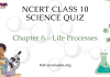 NCERT Class 10 Science Chapter 6 Quiz : Life Processes