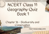NCERT Class 11 Geography Book 1 Chapter 16 MCQ Quiz with answers – Biodiversity and Conservation