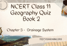 NCERT Class 11 Geography Book 2 Chapter 3 MCQ Quiz with answers – Drainage System