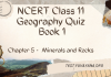 NCERT Class 11 Geography Book 1 Chapter 5 MCQ Quiz with answers – Minerals and Rocks