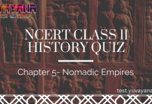 NCERT Class 11 History Chapter 5 MCQ Quiz with answers – Nomadic Empires