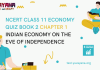 NCERT Class 11 Economics Book 2 Chapter 1 MCQ Quiz with answers – Indian Economy on the Eve of Independence