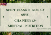 NCERT Class 11 Biology Chapter 12 MCQ Quiz with answers – Mineral Nutrition