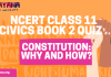 NCERT Class 11 Political Science Book 2 Chapter 1 MCQ Quiz with answers – Constitution: Why and How?