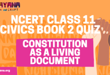 NCERT Class 11 Political Science Book 2 Chapter 9 MCQ Quiz with answers – Constitution as a living Document