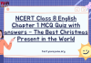 NCERT Class 8 English Chapter 1 MCQ Quiz with answers – The Best Christmas Present in the World