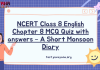 NCERT Class 8 English Chapter 8 MCQ Quiz with answers – A Short Monsoon Diary