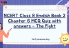 NCERT Class 8 English Book 2 Chapter 6 MCQ Quiz with answers – The Fight