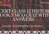 NCERT Class 12 History Book 3 Chapter 4 MCQ Quiz with answers – Framing the Constitution