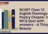 NCERT Class 12 English Flamingo Poetry Chapter 3 MCQ Quiz with answers – A Thing of Beauty