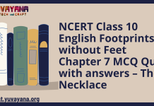NCERT Class 10 English Footprints without Feet Chapter 7 MCQ Quiz with answers – The Necklace