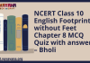 NCERT Class 10 English Footprints without Feet Chapter 8 MCQ Quiz with answers – Bholi