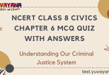 NCERT Class 8 Civics Chapter 6 MCQ Quiz with answers – Understanding Our Criminal Justice System