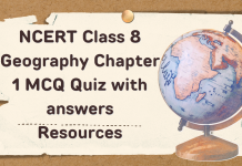 NCERT Class 8 Geography Chapter 1 MCQ Quiz with answers – Resources