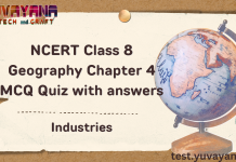 NCERT Class 8 Geography Chapter 4 MCQ Quiz with answers – Industries