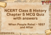 NCERT Class 8 History Chapter 5 MCQ Quiz with answers – When People Rebel - 1857 and After