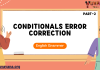 Conditionals Error Correction Part 2 – English Grammar MCQ Quiz with Answers