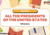 All the Presidents of the United States Quiz – History MCQ Quiz with Answers All the Presidents of the United States Quiz – History MCQ Quiz with Answers