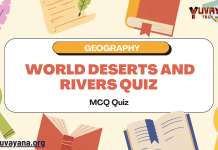 World Deserts and Rivers Quiz – Geography MCQ Quiz with Answers