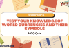 Test Your Knowledge of World Currencies and Their Symbols MCQ Quiz
